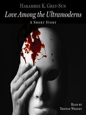 cover image of Love Among the Ultramoderns